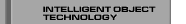 Intelligent Object Technology